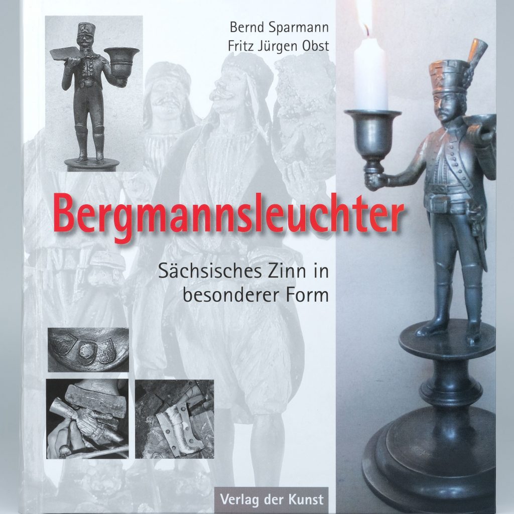 Bernd Sparmann Fritz Jürgen Obst Bergmannsleuchter Kunsthandlung Kühne