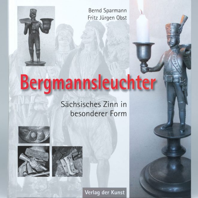 Bernd Sparmann Fritz Jürgen Obst Bergmannsleuchter Kunsthandlung Kühne